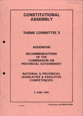 Addendum: Recommendations of the Commission on Provincial Government: National and Provincial Leg...