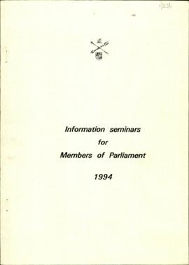 Information seminars for Members of Parliament