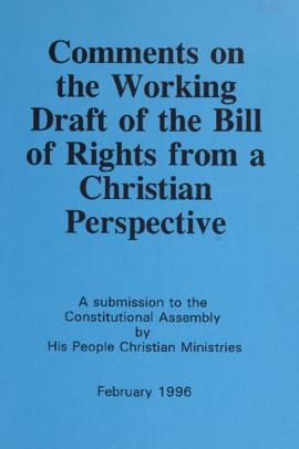 Comment on the Working Draft of the Bill of Rights from a Christian Perspective