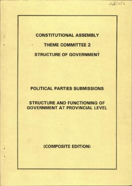 Political parties submissions: Structure and functioning of government at provincial level (Compo...