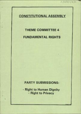 Party submissions on: right of human dignity, and Right to privacy