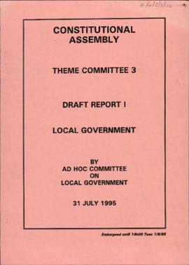 Local Government. Draft Report 1 by Ad Hoc Committee on Local Government