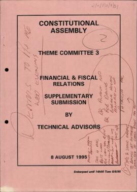 Financial and Fiscal Relations. Supplementary submission by Technical Advisor