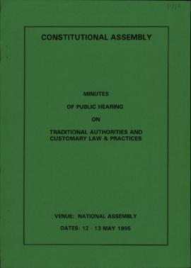 Minutes of Public Hearing on Traditional Authorities and Customary Law and Practices