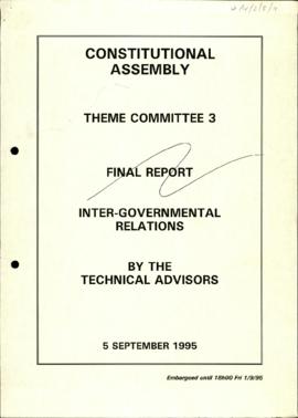 Level of Government. Final Report: Inter-Governmental Relations by the Technical Advisors