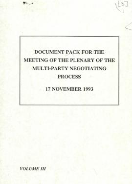 Document Pack for the Meeting of the Plenary of the Multi-Party Negotiating Process: Volume III