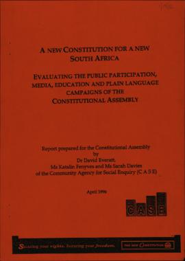 Evaluating the public participation, media education and plain language campaigns of the Constitu...