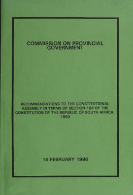 Recommendations to the Constitutional Assembly in terms of Section 164 of the Constitution of the...