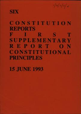 First supplementary report on constitutional principles