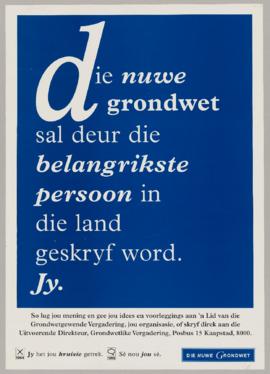 Die nuwe grondwet sal deur die belongrikste person in die land gesktyf word. Jy.