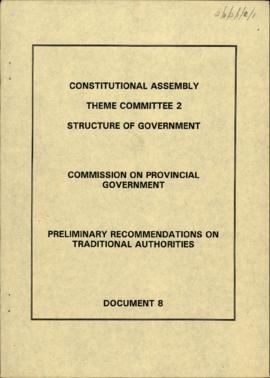 Commission on provincial Government: Preliminary recommendations on Traditional Authorities (Doc 8)