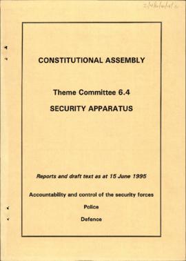 Reports and draft texts as at 15 June 1995: Accountability and Control of Security Forces; Police...