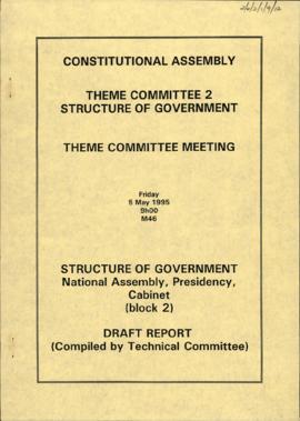 Structure of government National Assembly, Presidency, Cabinet (block 2) Draft Report compiled by...