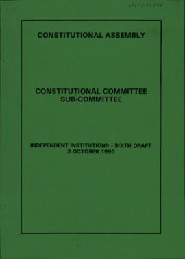 Independent Institutions - Sixth Draft