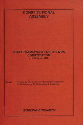 Draft framework for the new constitution as at 30 August 1995