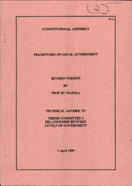 Framework on Local Government. Revised version by Prof. BC Majola