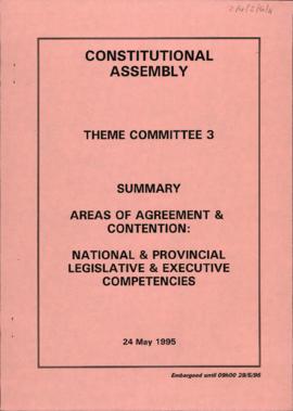 Summary: Areas of Agreement and Contention: National and Provincial Legislative and Executive Com...