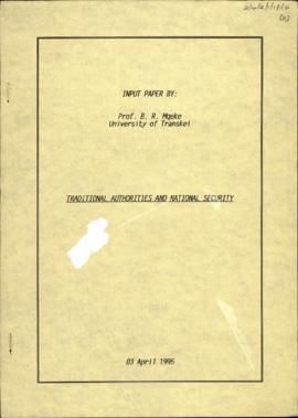 Input paper by Prof B.R Mqeke. Institution of traditional leadership: executive and legislative f...