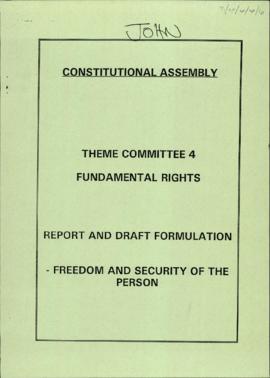 Report and draft formulation: Freedom and security of the person