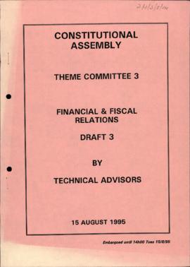 Financial and Fiscal Relations: Draft 3 by Technical Advisors