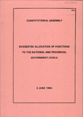 Suggested Allocation of Functions to the National and Provincial Government Levels