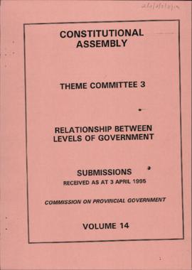 Levels of Government: Submissions received as at 3 April 1995: Commission on Provincial Governmen...