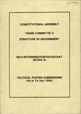 Political parties submissions: Self-determination/ volkstaat (block 5)