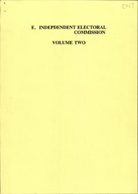 E. Independent Electoral Commission VOlume Two