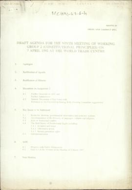Draft Agenda for Ninth Meeting of Working Group 2 (Constitutional Principles) on 7 April 1992 at ...