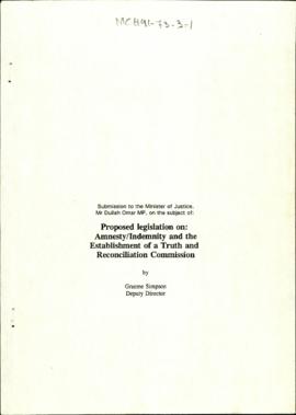 Proposed legislation on: Amnesty/Indemnity and the Establishment of a Truth and Reconciliation Co...