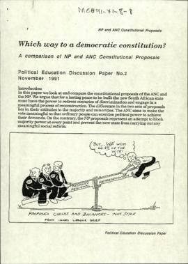 Which Way to a democratic constitution? A comparison of NP and ANC Constitutional Proposals