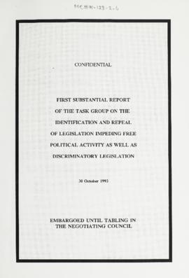 First Substantial Report of the Task Group on the Identification and Repeal of Legislation Impedi...