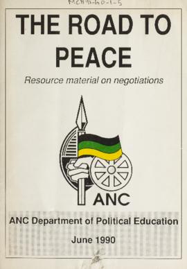 The Road to Peace: Resource Material on Negotiations