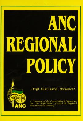 ANC Regional Policy: Draft Discussion Document