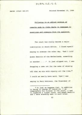 Following is an edited version of remarks made by Judge Sachs in response to questions and commen...