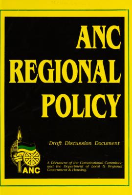 ANC Regional Policy: Draft Discussion Document