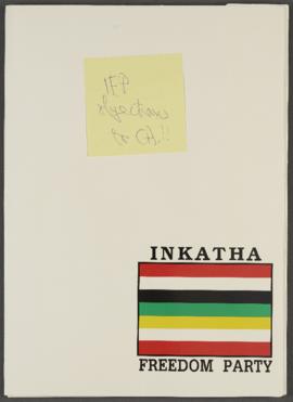 Inkatha Freedom Party [and related documents]