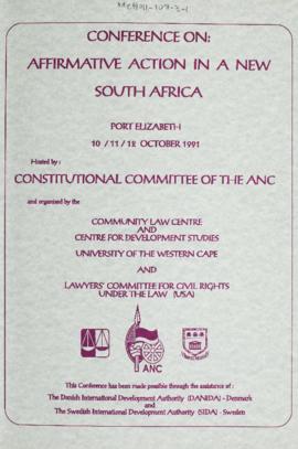 Conference On: Affirmative Action in a New South Africa