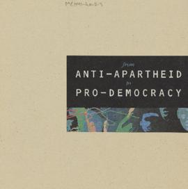 From Anti-Apartheid to Pro-Democracy