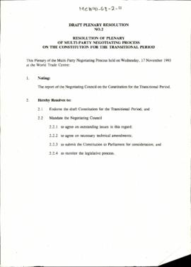 Draft Plenary Resolution No. 2: Resolution of Plenary of Multi-Party Negotiating Process on the C...