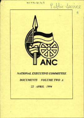 National Executive Committee Documents Volume Two A 22 April 1994