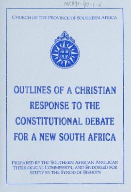 Outlines of a Christian Response to the Constitutional Debate for a New South Africa