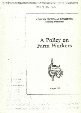 A Policy on Farm Workers