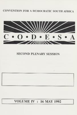 Plenary session of CODESA 2 Vol. IV