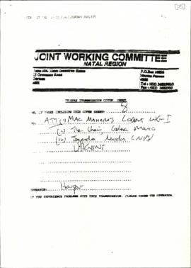 Fax letter from Joint Working Committee Natal Region to Mac Maharaj re: Report on the involvement...