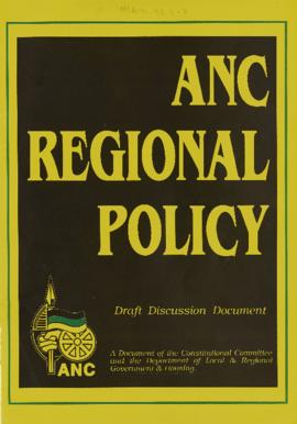 ANC Regional Policy: Draft Discussion Document