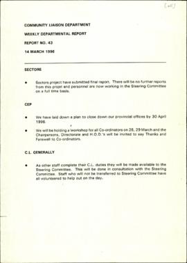 Community Liaison Department: Weekly Department Report; Report.43
