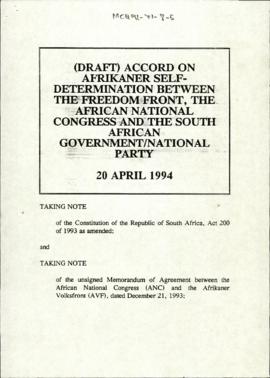 (Draft) Accord on Afrikaner Self-Determination between the Freedom Front, the African National Co...