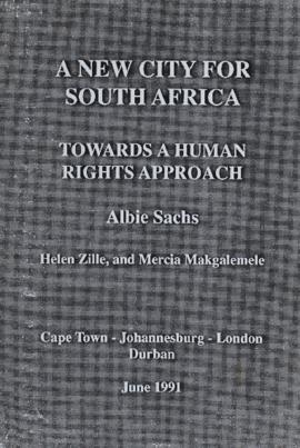 A New City for South Africa: Towards a Human Rights Approach