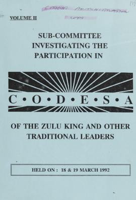 Transcriptions of meeting of Subcommittee investigating the participation in CODESA of the Zulu K...